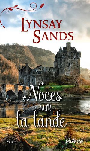 Couverture ebook de Noces sur la lande, de Lynsay Sands