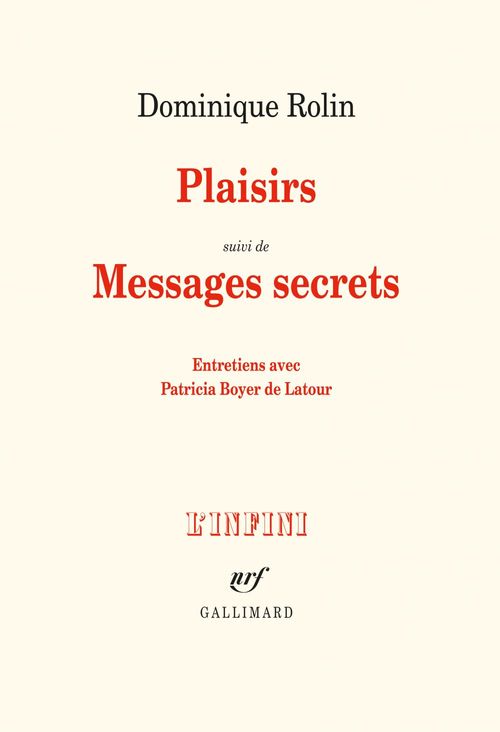 Couverture ebook de Plaisirs / Messages secrets, de Dominique Rolin