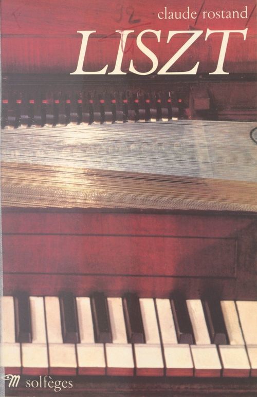 Couverture ebook de Liszt, de Claude Rostand