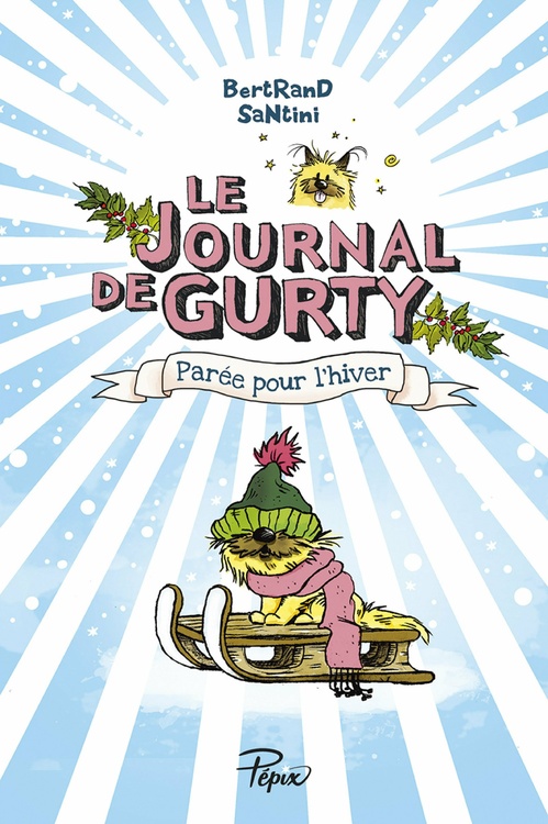 Couverture ebook de Le Journal de Gurty (Tome 2) - Parée pour l´hiver, de Bertrand Santini