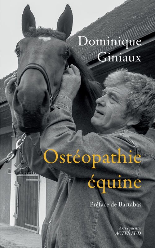 Couverture ebook de Ostéopathie équine, de Dominique Giniaux