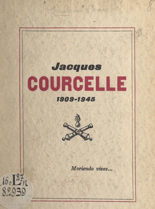Couverture ebook de Jacques Courcelle, 1909-1945, de Jacques Soubrier