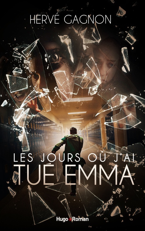 ebook cover of Les jours où j'ai tué Emma, by Hervé Gagnon