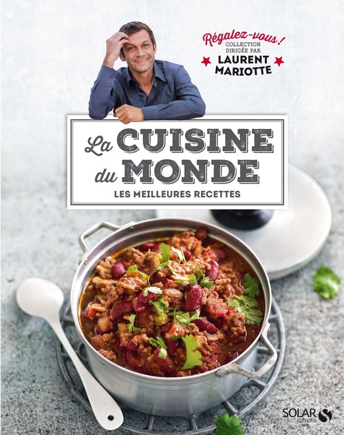 ebook cover of Cuisine du monde - régalez-vous, by Laurent Mariotte