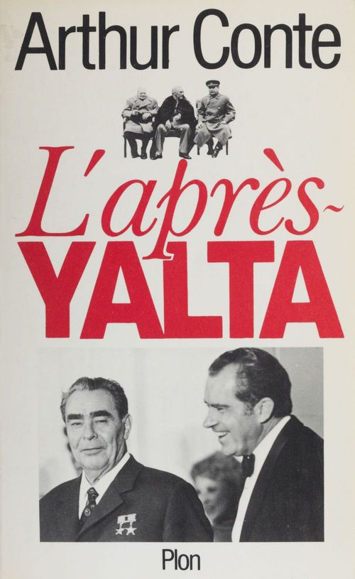 Couverture ebook de L'après Yalta, de Arthur Conte