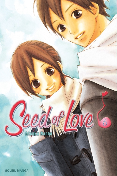 Couverture ebook de Seed of Love T06, de Atsuko Nanba