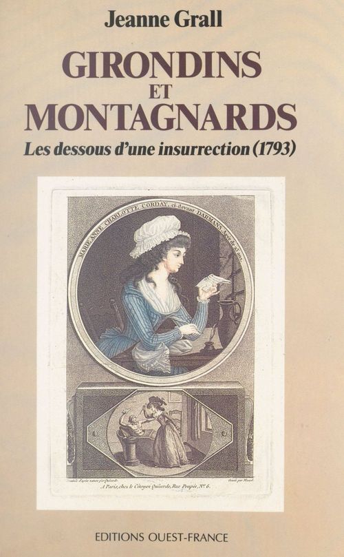 ebook cover of Girondins et Montagnards : les dessous d'une insurrection (1793), by