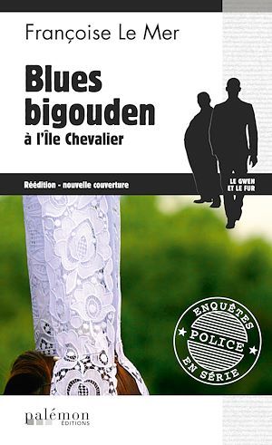 Couverture ebook de Blues bigouden à l'Île Chevalier, de Françoise Le Mer
