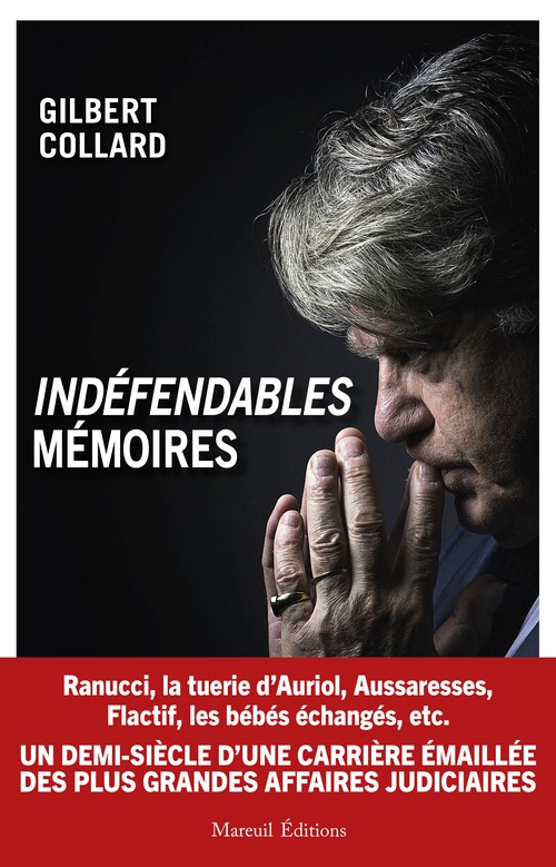 Couverture ebook de Indéfendables Mémoires, de Gilbert Collard