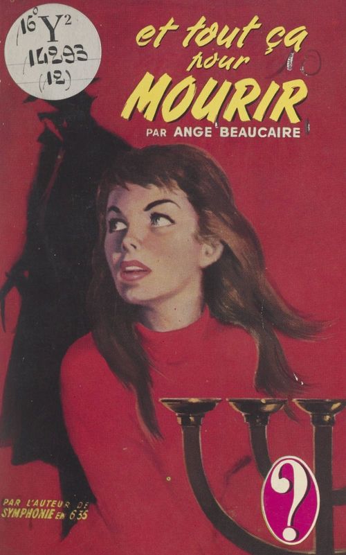 ebook cover of Et tout ça pour mourir, by Ange Beaucaire