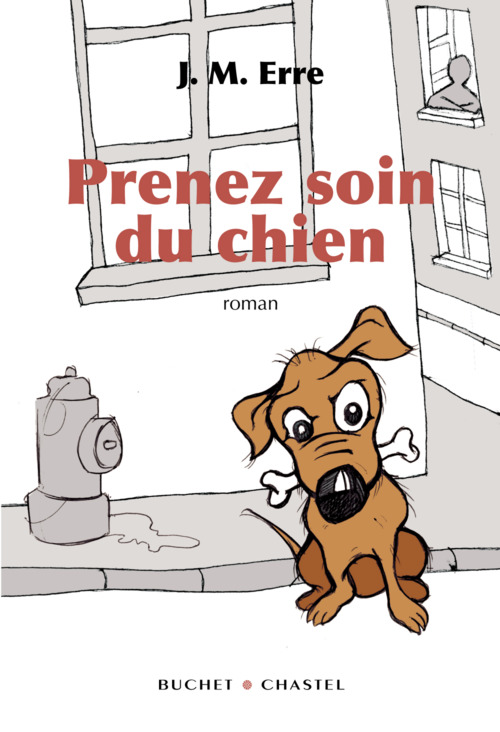 Couverture ebook de Prenez soin du chien, de J. M. Erre