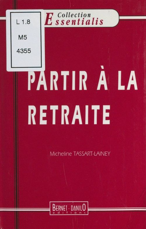 Couverture ebook de Partir à la retraite, de Micheline Tassart-Lainey