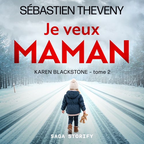 audiobook cover of Je veux maman, by Sebastien Theveny