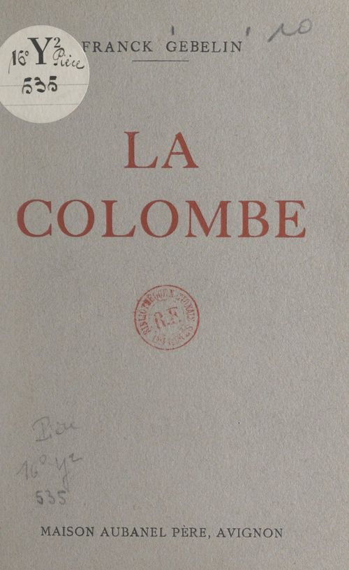 Couverture ebook de La colombe, de Franck Gebelin