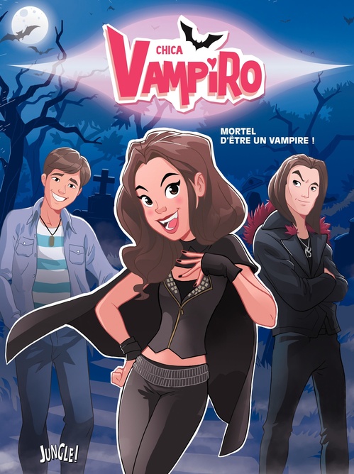 ebook cover of Chica Vampiro - Tome 1 - Mortel d'être une vampire, by Véronique Grisseaux