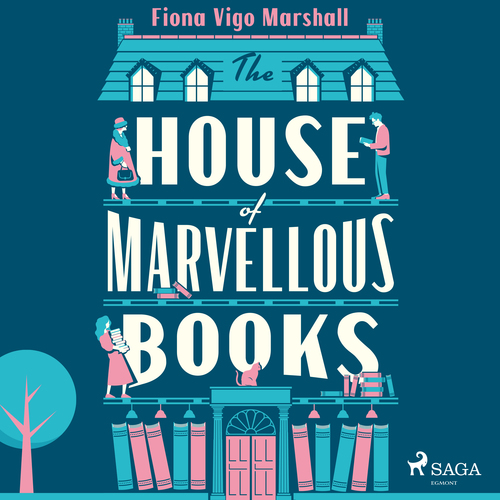 audiobook cover of The House of Marvellous Books, by Fiona Vigo Marshall