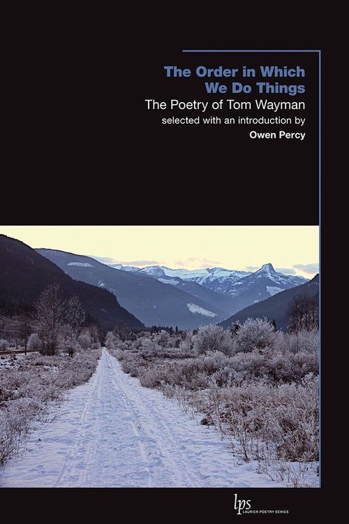 ebook cover of The Order in Which We Do Things, by Tom Wayman