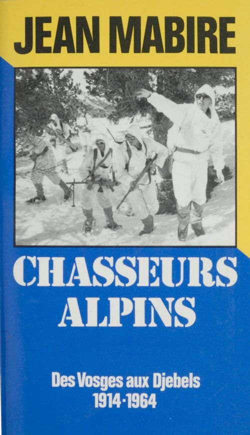 ebook cover of Chasseurs alpins, by Jean Mabire