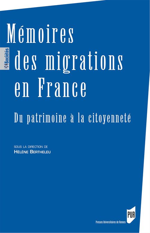 ebook cover of Mémoires des migrations en France, by Collectif, Hélène Bertheleu