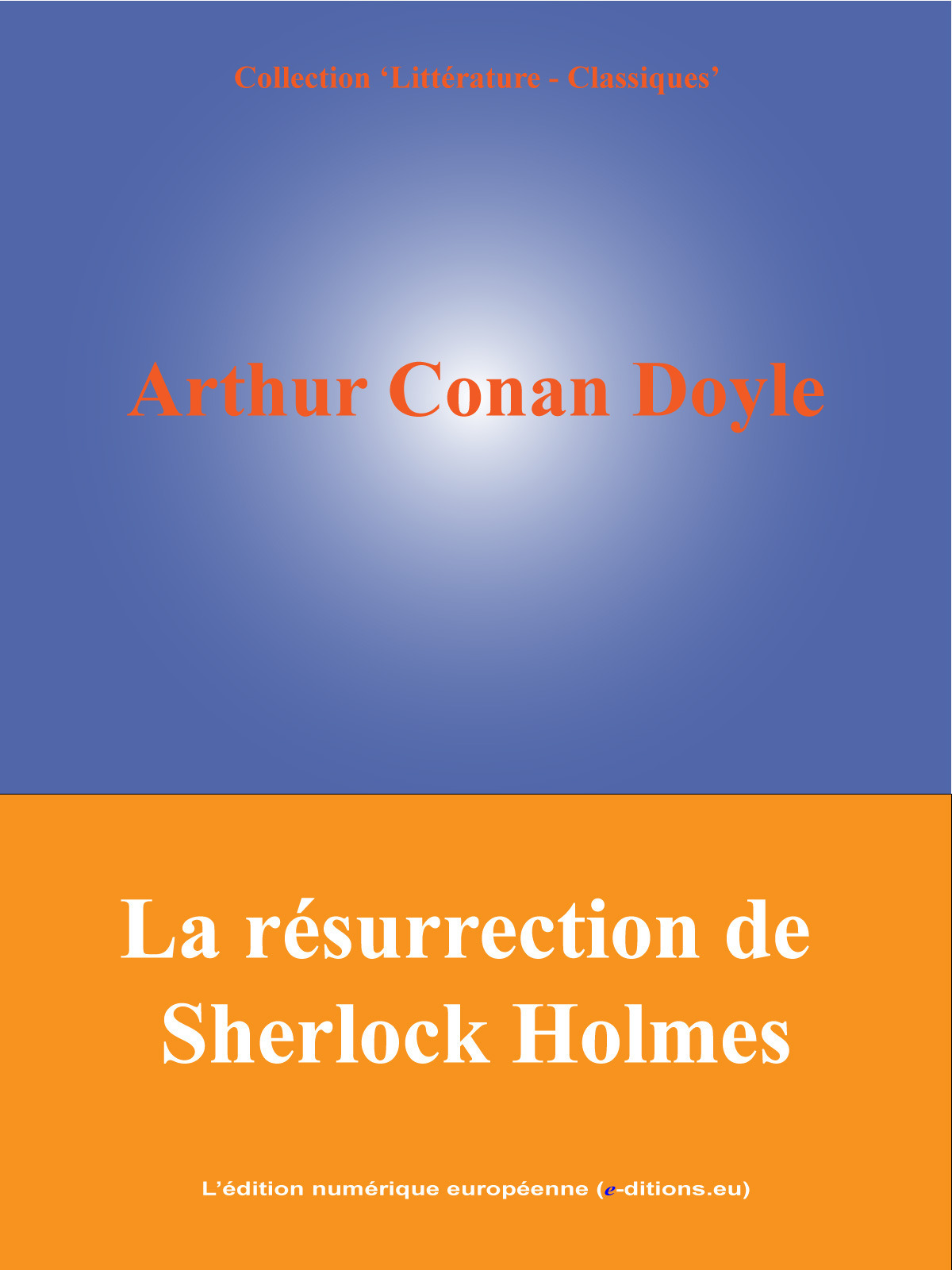 ebook cover of La résurrection de Sherlock Holmes, by Arthur Conan Doyle