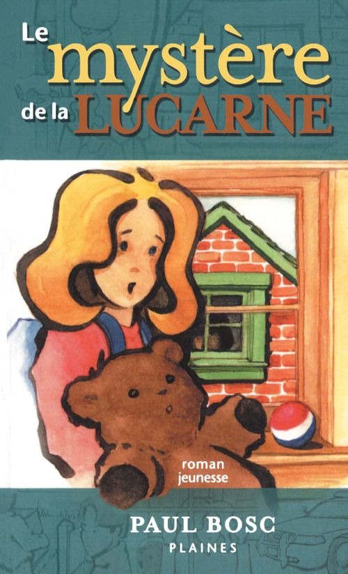 Couverture ebook de Le mystère de la lucarne, de Paul Bosc