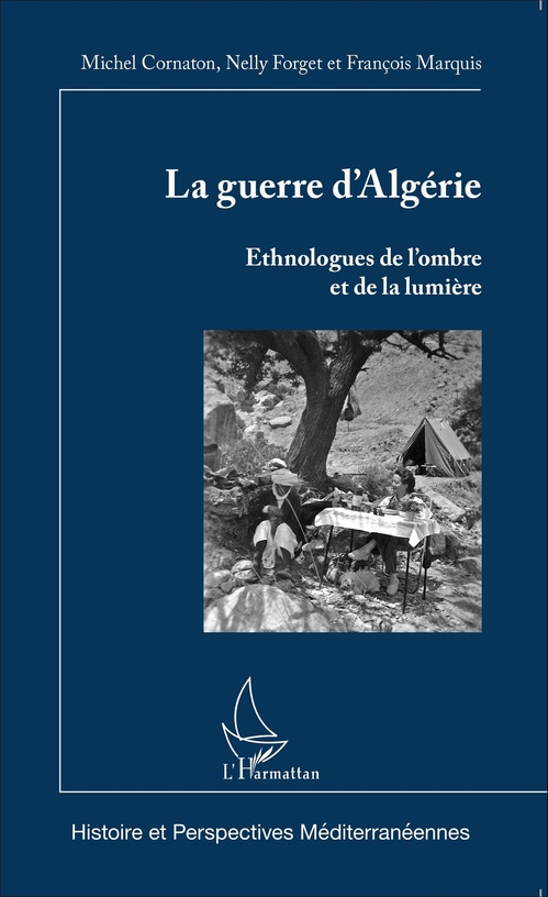 Couverture ebook de La guerre d'Algérie, de Michel Cornaton, Nelly Forget, François Marquis
