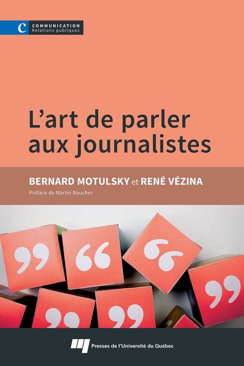 ebook cover of L'art de parler aux journalistes, by Bernard Motulsky, René Vézina