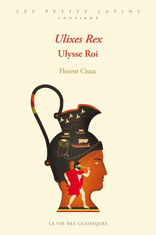 ebook cover of Ulixes Rex. Ulysse Roi, by Florent Cistac