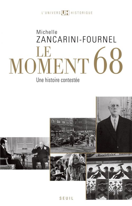 Couverture ebook de Le Moment 68. Une histoire contestée, de Michelle Zancarini-Fournel