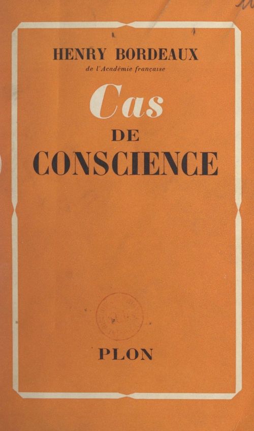 Couverture ebook de Cas de conscience, de Henry Bordeaux