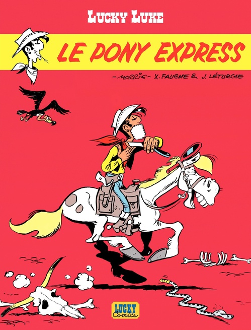 ebook cover of Lucky Luke - Tome 28 - Le Pony Express, by Morris, Xavier Fauche, Jean Léturgie, Yann
