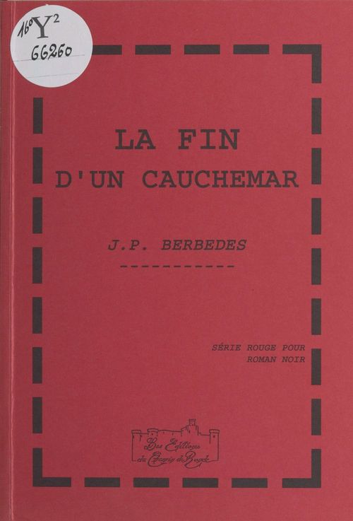 Couverture ebook de La fin d'un cauchemar, de Jean-Pierre Berbedes