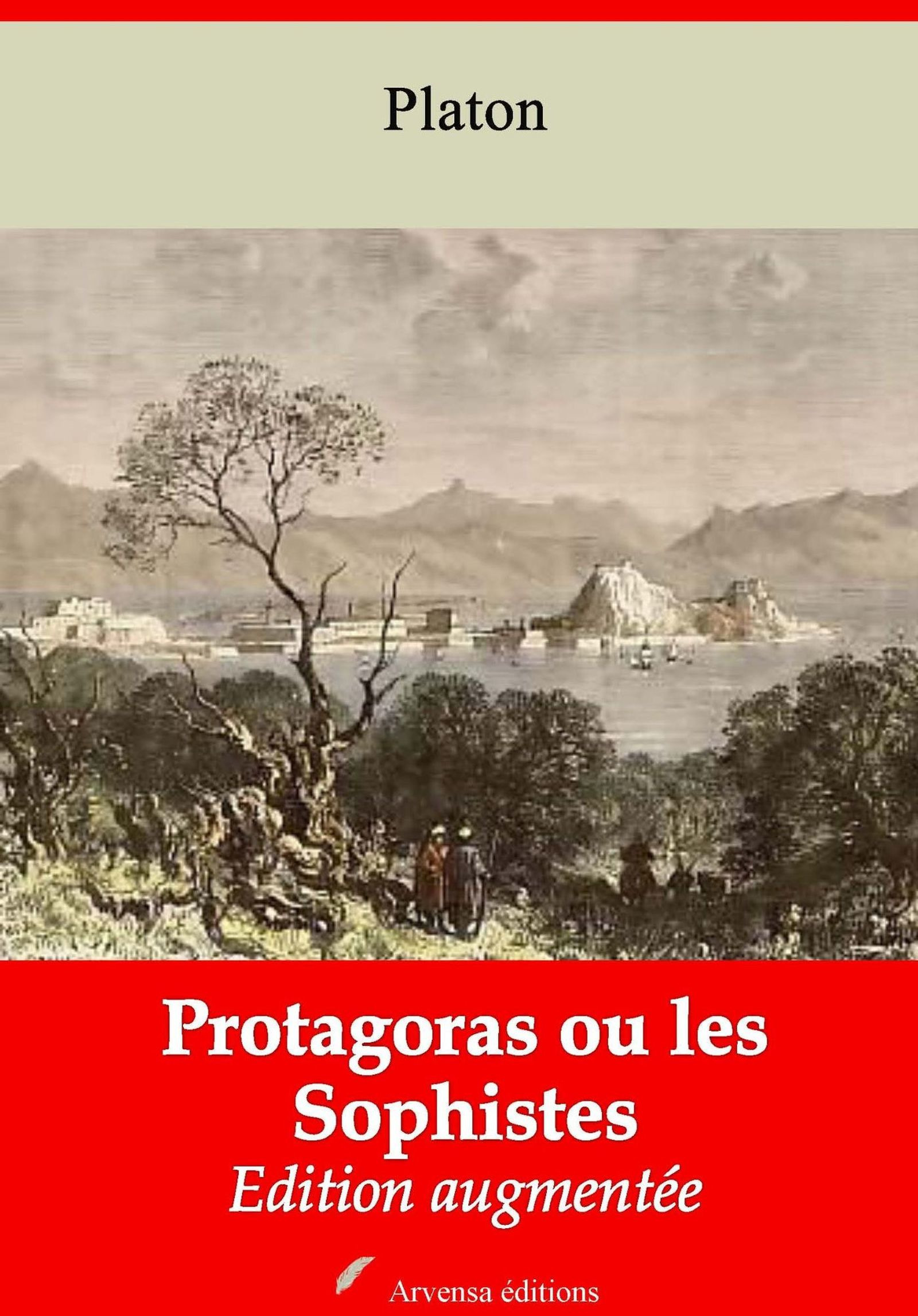 ebook cover of Protagoras ou les Sophistes - suivi d'annexes, by Platon