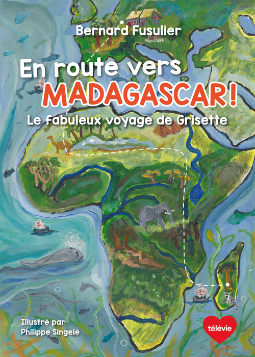 Couverture ebook de En route vers Madagascar !, de Bernard Fusulier, Philippé Singele
