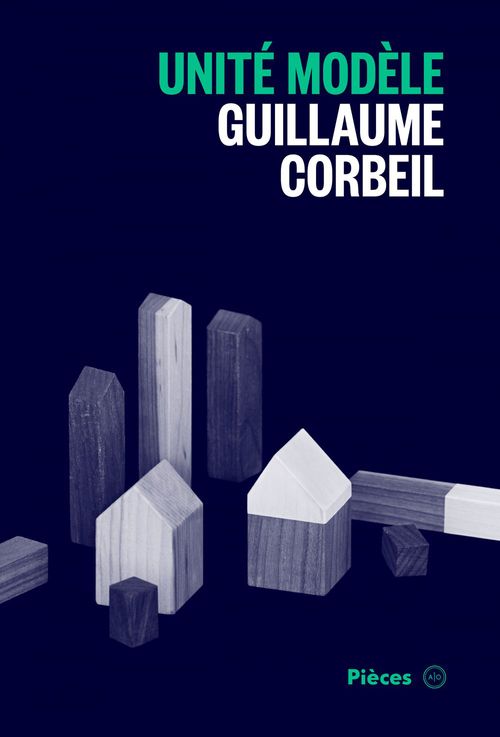 ebook cover of Unité modèle, by Guillaume Corbeil