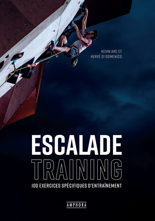 Couverture ebook de Escalade training, de Kevin Arc, Hervé Di Domenico