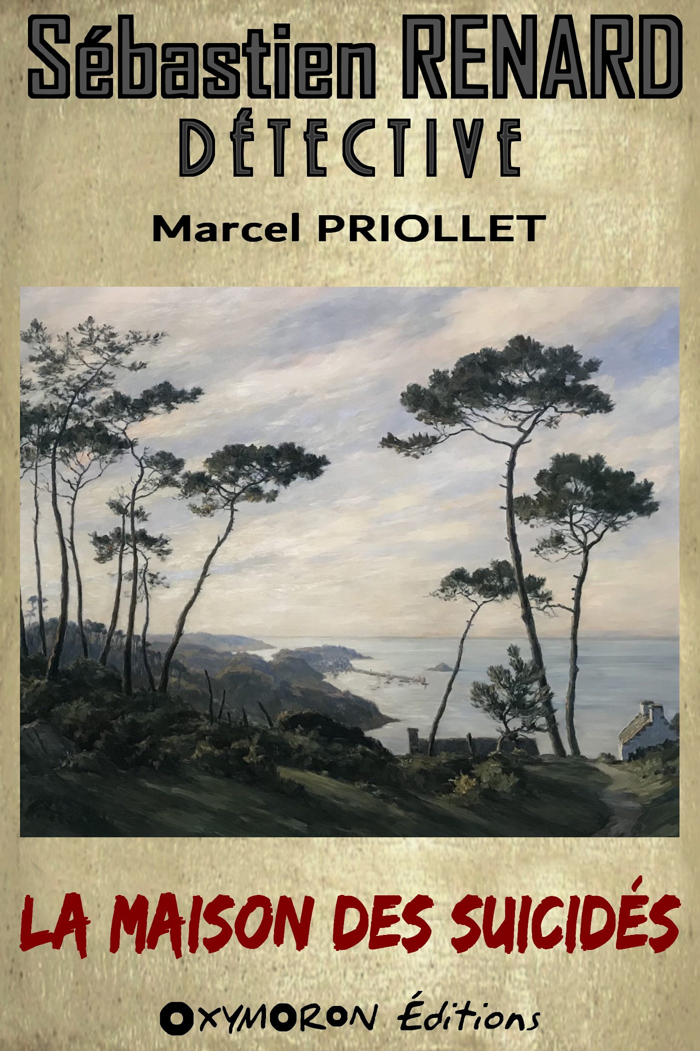 Couverture ebook de La maison des suicidés, de Marcel Priollet