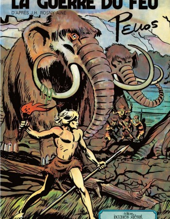 ebook cover of La guerre du feu, by Monsieur René Pellos