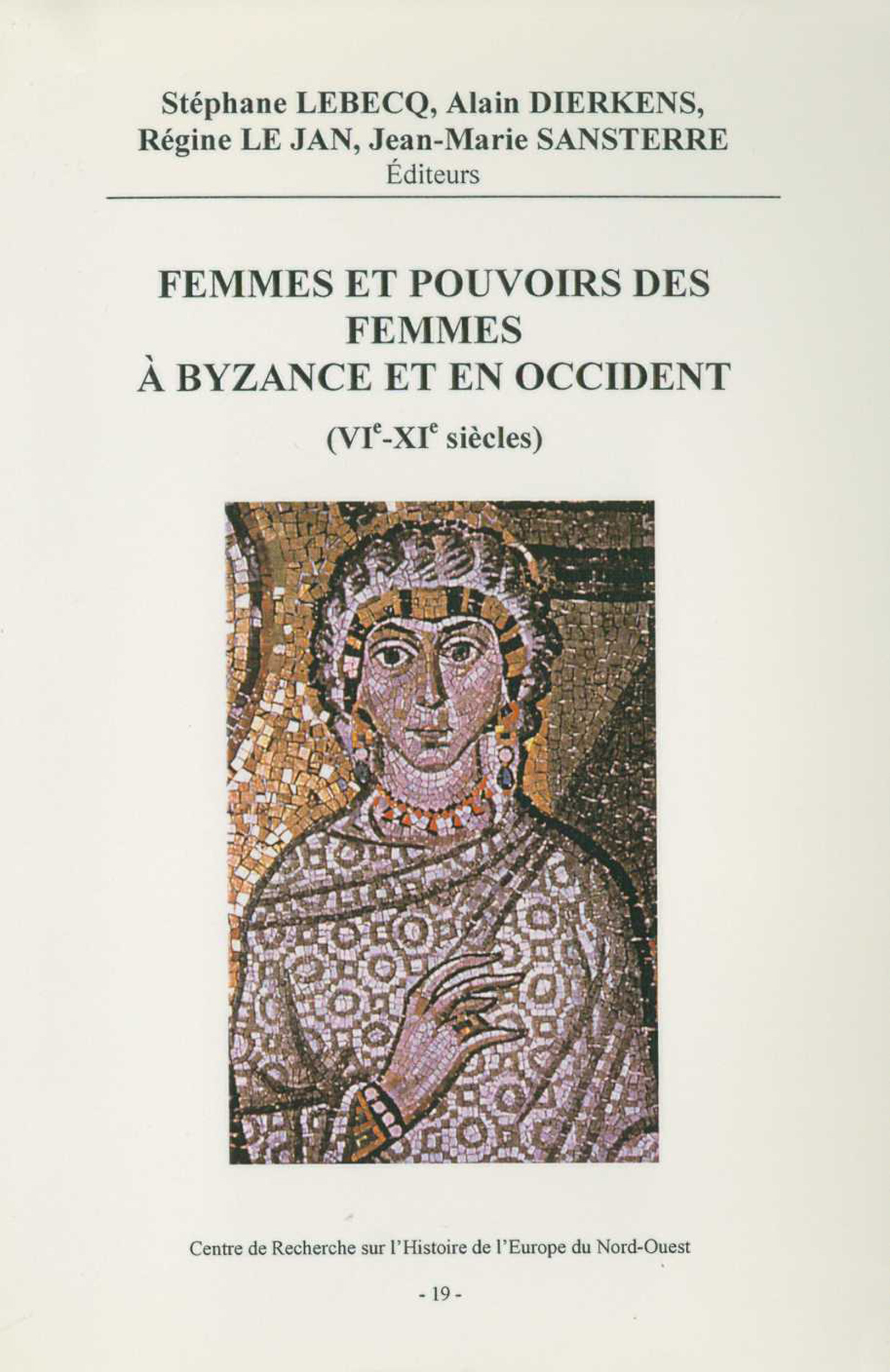 ebook cover of Femmes et pouvoirs des femmes à Byzance et en Occident (VIe-Xe siècles), by Collectif