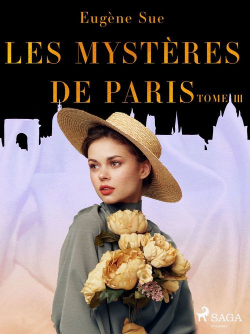 Couverture ebook de Les Mystères de Paris--Tome III, de Eugene Sue