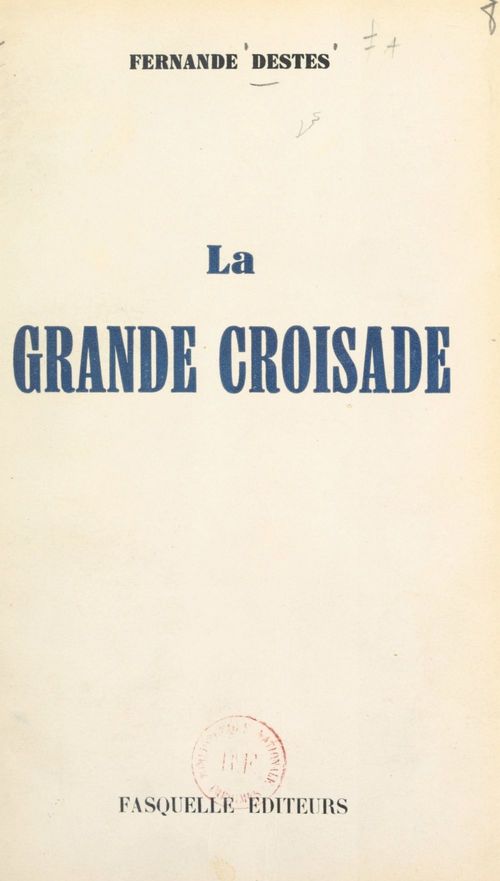Couverture ebook de La grande croisade, de Fernande Destes