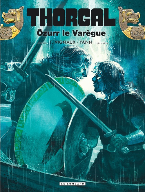 ebook cover of Thorgal - Tome 42 - Özurr le Varègue, by Yann