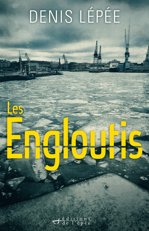 ebook cover of Les Engloutis, by Denis Lépée