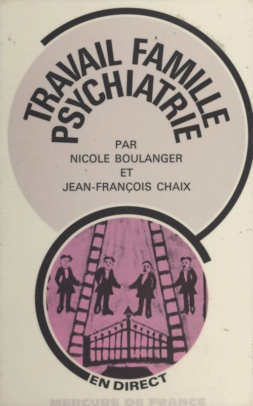 ebook cover of Travail, famille, psychiatrie, by