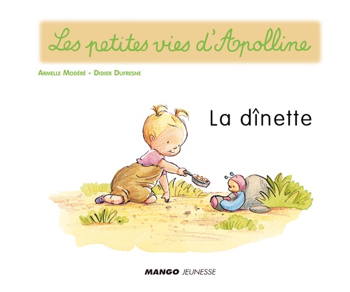 ebook cover of Apolline - La dînette, by Didier Dufresne, Armelle Modéré