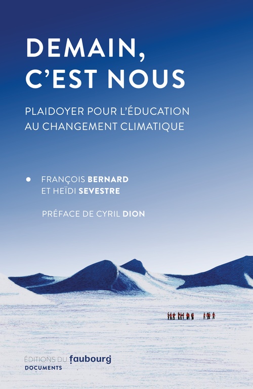 Couverture ebook de Demain, c'est nous, de François Bernard, Heïdi Sevestre