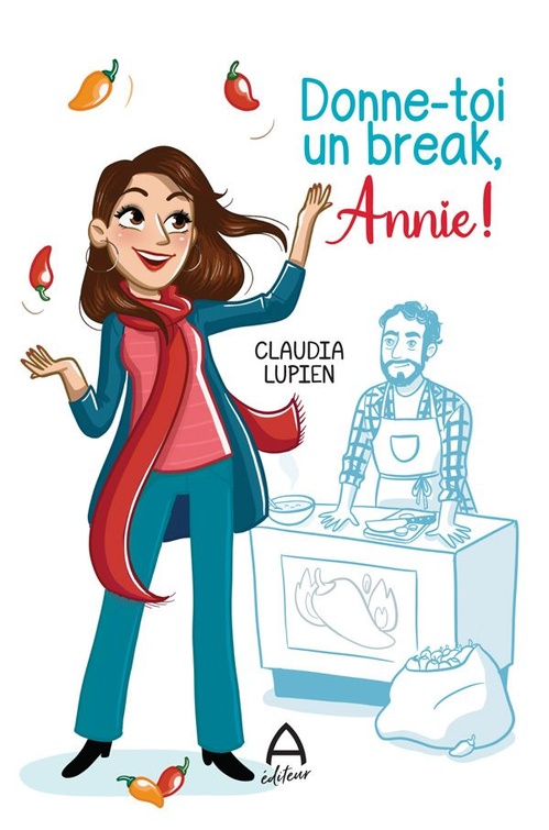 ebook cover of Donne-toi un break, Annie!, by Lupien Claudia