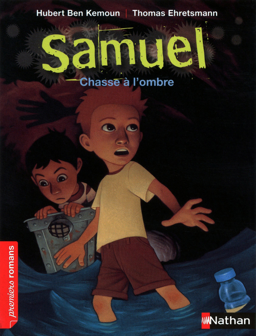 ebook cover of Samuel: Chasse à l'ombre, by Hubert Ben Kemoun, Thomas Ehretsmann
