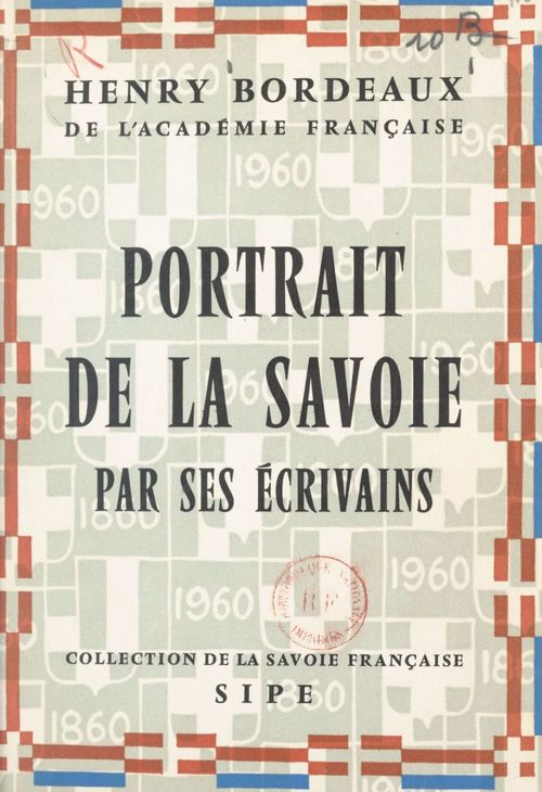 Couverture ebook de Portrait de la Savoie par ses écrivains, de Henry Bordeaux