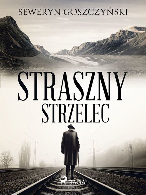 ebook cover of Straszny strzelec, by Seweryn Goszczynski